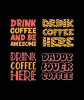 conjunto de citações de letras de tipografia de café vetor