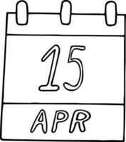 calendário desenhado à mão em estilo doodle. 15 de abril. dia mundial da cultura, data. ícone, elemento de adesivo para design. planejamento, negócios, férias vetor