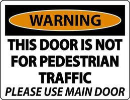 aviso não para sinal de trânsito de pedestres em fundo branco vetor