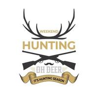 ilustração vetorial de design de camiseta de caça. emblema do clube de caça, distintivo de animais selvagens de vetor. design de impressão de abertura da temporada de caça de fim de semana.