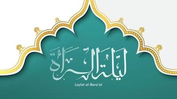 laylat al-bara no ramadan kareem caligrafia árabe design de fundo de cartão. tradução - bara à noite - vetor