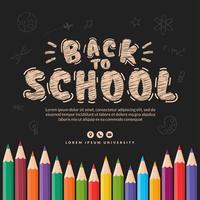 bem-vindo de volta ao fundo da escola com lápis de cor, conceito de banner de educação com design de letras de volta à escola vetor
