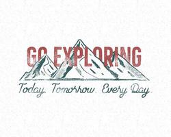Design de impressão vintage de aventura com tipografia Go Explore