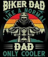 pai motociclista gosta de um design de camiseta de pai normal para amantes de motocicletas vetor