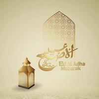 luxuoso eid al adha mubarak design islâmico com lanterna e caligrafia árabe, modelo de vetor de cartão ornamentado islâmico