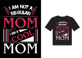 mãe legal cita vetor de design de modelo de camiseta para o dia das mães