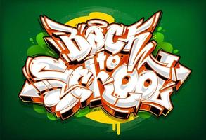 Voltar à escola Graffiti Lettering vetor