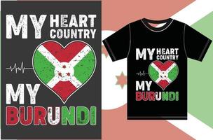 meu coração, meu país, meu design de camiseta da bandeira de burundi.burundi. vetor
