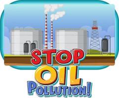 pare o design do logotipo da palavra dos desenhos animados da poluição por óleo vetor