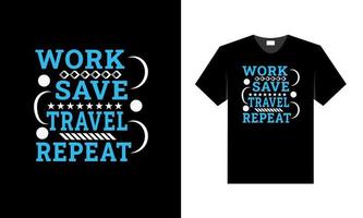 melhor design de camiseta para amante de viagens e turista. vetor