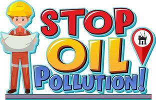 pare o design do logotipo da palavra dos desenhos animados da poluição por óleo vetor