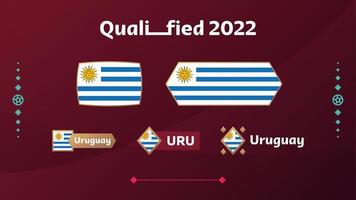 conjunto de bandeira do uruguai e texto no fundo do torneio de futebol de 2022. padrão de futebol de ilustração vetorial para banner, cartão, site. bandeira nacional uruguai vetor