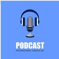 dia internacional do podcast, podcast de microfone, ilustração vetorial e texto vetor