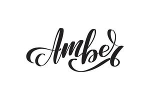 âmbar. letras de pincel manuscritas inspiradoras. ilustração vetorial de estoque de caligrafia isolada no fundo branco. tipografia para banners, crachás, cartão postal, camiseta, estampas. vetor