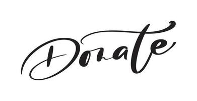 texto de citação vetorial doar. design de caligrafia para evento de caridade ou banner de projeto. ajuda para a ucrânia. pare a Guerra vetor