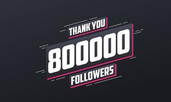 obrigado 800.000 seguidores, modelo de cartão para redes sociais. vetor