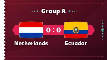 Holanda x Equador, futebol 2022, grupo a. partida de campeonato de competição mundial de futebol contra fundo de esporte de introdução de equipes, cartaz final de competição de campeonato, ilustração vetorial.