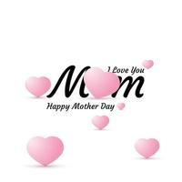 Feliz dia das mães eu te amo mãe vetor