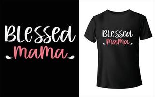 design de camiseta feliz dia das mães, vetor mãe, design de camiseta dia das mães, vetor mãe,