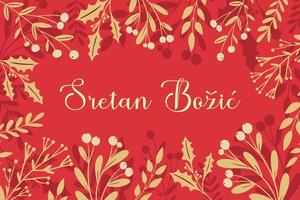 sretan bozic - feliz natal em croata. cartão de felicitações, modelo, banner. quadro de inverno em vermelho, azevinho dourado, planta de visco, silhueta de vegetação de natal