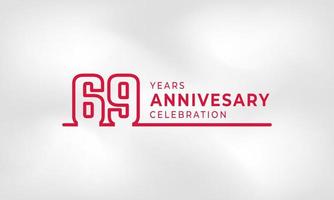 Celebração de aniversário de 69 anos vinculada ao contorno do logotipo cor vermelha para evento de celebração, casamento, cartão de felicitações e convite isolado no fundo de textura branca