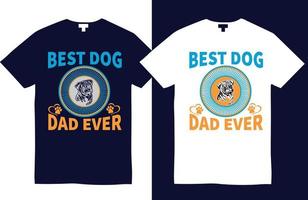 melhor design de camiseta de pai de cachorro de todos os tempos, melhor vetor de design de camiseta de papai, vetor de design de camiseta de pai