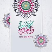 modelo de plano de fundo de saudação de caligrafia al-isra wal mi'raj profeta muhammad vetor