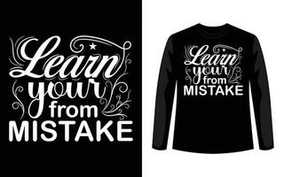 aprenda com seu design de camiseta de tipografia de erro vetor