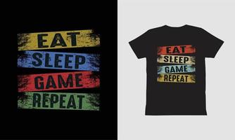 comer design de camisa de repetição de jogo de sono. design de camiseta tipografia. vetor