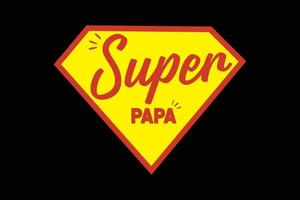 modelo de camiseta super papai. vetor