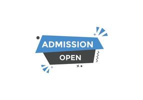 banner aberto de admissão. modelo de botão web de texto de banner aberto de admissão. vetor