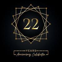 Projeto de comemoração de aniversário de 22 anos. logotipo de 22 anos com moldura dourada isolada em fundo preto. design vetorial para evento de comemoração de aniversário, festa de aniversário, cartão de felicitações.