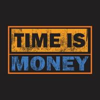 design de camiseta tempo é dinheiro vetor