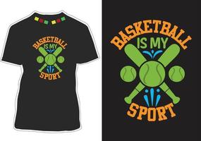 basquete é meu design de camiseta esportiva vetor