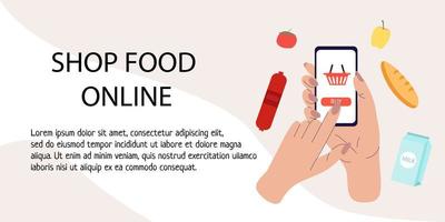 mão segurando o telefone e variedade de elementos alimentares. banner de compras de comida online. mercado local e mercearia. compra de alimentos on-line .. design de banner vetorial desenhado à mão na moda. vetor