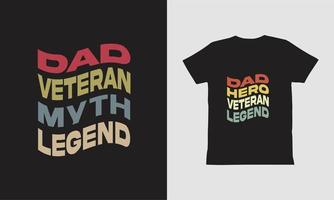 pai veterano mito lenda t design de camiseta, design de dia dos pais. vetor