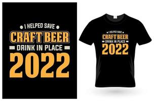 camiseta eu ajudei a salvar cerveja artesanal vetor