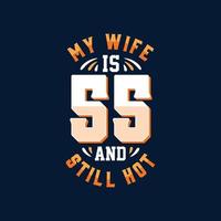 minha esposa tem 55 anos e ainda é gostosa vetor