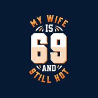 minha esposa tem 69 anos e ainda é gostosa vetor