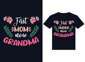 primeira mãe agora vovó t-shirt design tipografia ilustração vetorial para impressão vetor