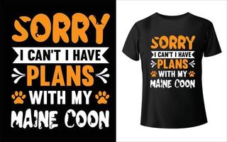 desculpe, eu não posso ter planos com meu desenho de camiseta de gato camiseta de vetor animal