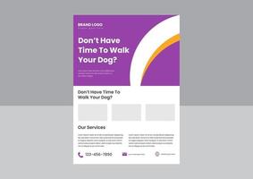 design de cartaz de panfleto de serviço de passeador de cães. passeadores de cães em seu design de folheto de serviço. panfleto de cartaz de serviço de passeio de cachorro profissional. vetor