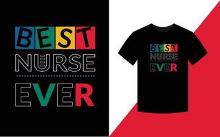 melhor modelo de design de camiseta de enfermagem de tipografia moderna de enfermeira vetor