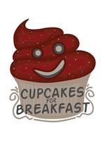 design de camiseta de cupcake com texto 'cupcakes no café da manhã, ilustração vetorial