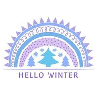 composição de arco-íris bonito Olá inverno. ilustração de inverno em estilo simples para design. feliz ano novo, feliz natal, inverno aconchegante. arco-íris, árvore, flocos de neve vetor