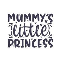 múmias princesinha, lindas citações do dia das mães design de letras vetor