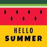 cartão de vetor com melancia e letras. Olá verão. banner imprimível tipográfico para design de verão. mão desenhando frutas abstratas.