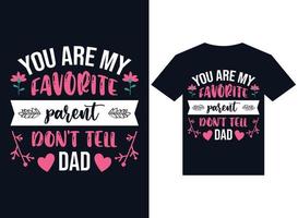 você é meu vetor de tipografia de design de camiseta de pai favorito