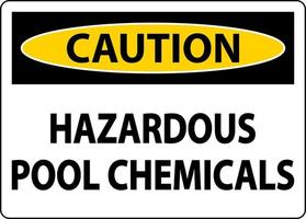 cuidado produtos químicos perigosos da piscina no fundo branco vetor