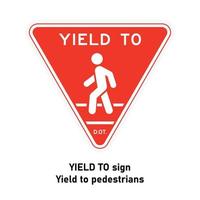 ceder aos pedestres sinal de trânsito sinal de trânsito no fundo branco vetor